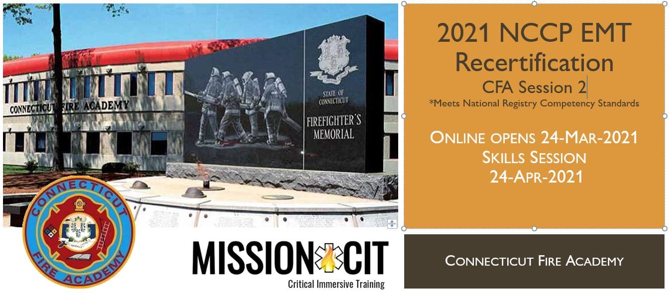 EMT NCCP Recertification | CFA | 2021 Session 2 | Connecticut emt training | meets NREMT, CAPCE requirement for EMTs