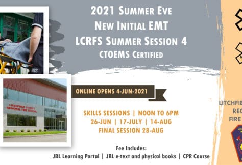 2021 Summer EMT Initial Course | LCRFS Session 4