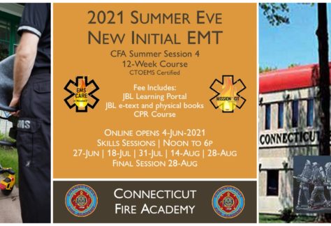 2021 Summer EMT Initial Course | CFA Session 4
