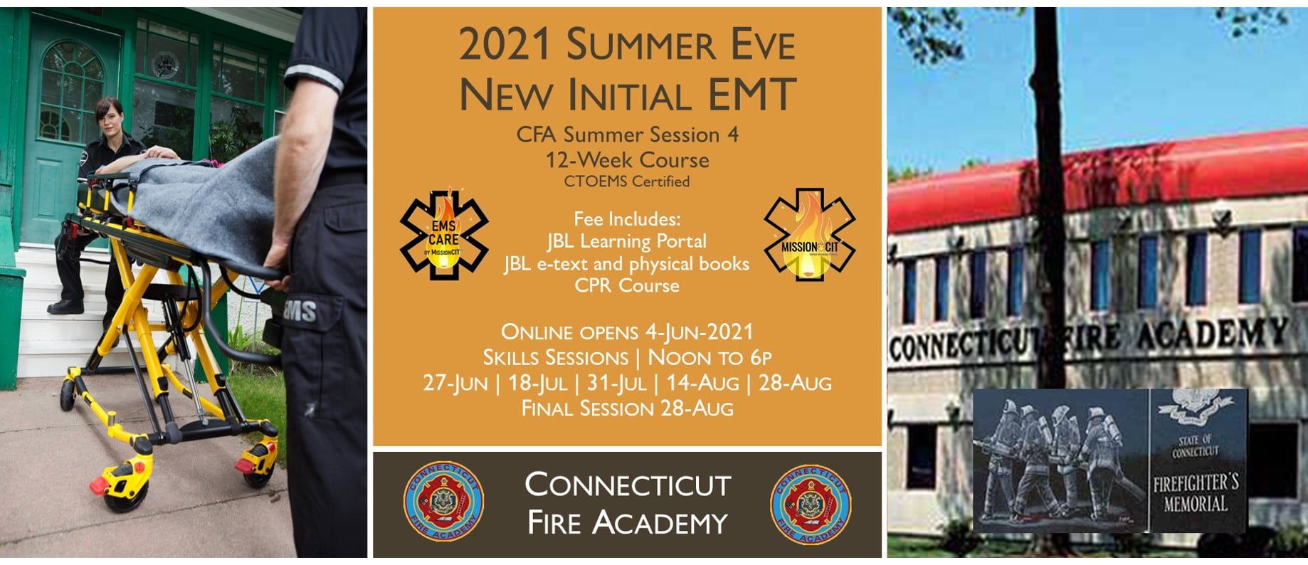 2021 Summer EMT Initial Course | CFA Session 4