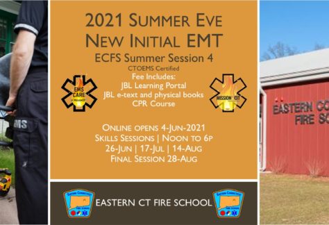 2021 Summer EMT Initial Course | ECFS Session 4