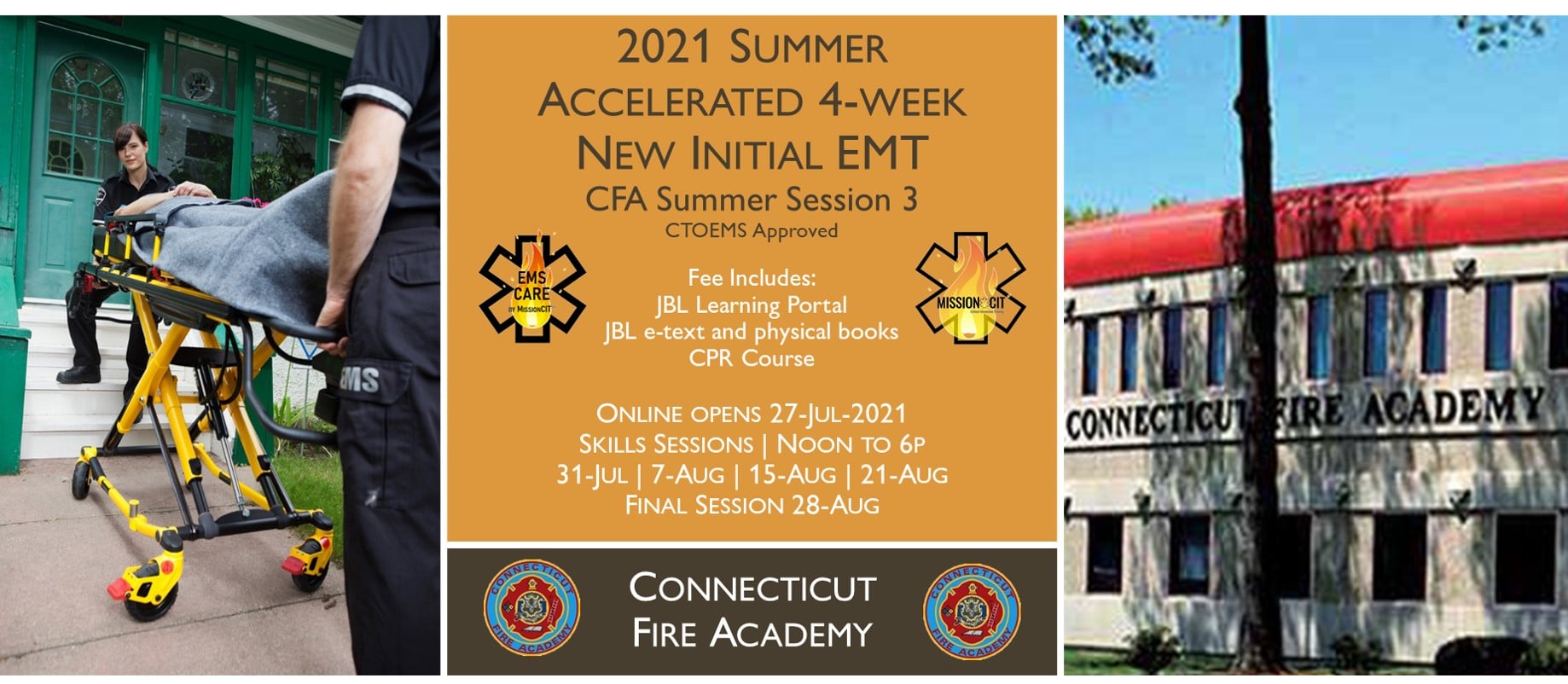 2021 Summer EMT Accelerated Initial Course | CFA Session 3
