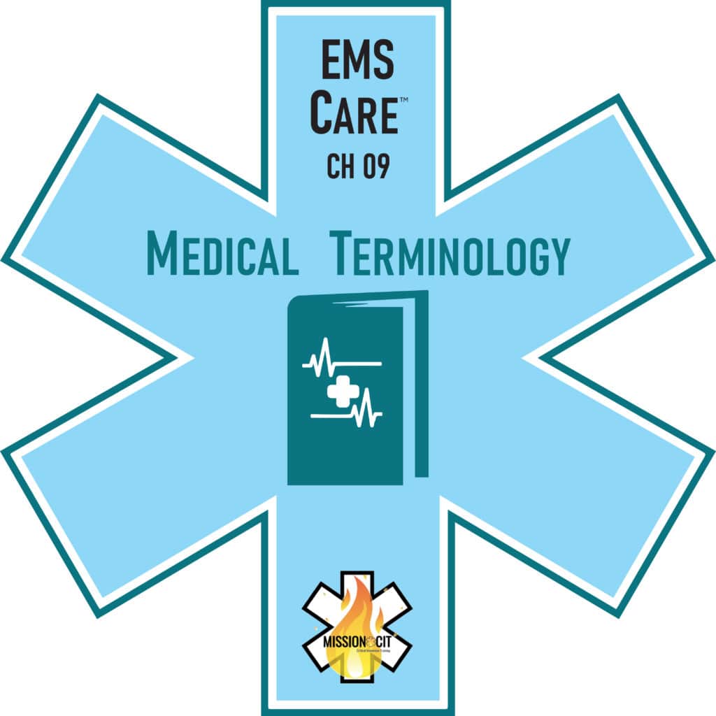 ems-care-chapter-09-medical-terminology-missioncit