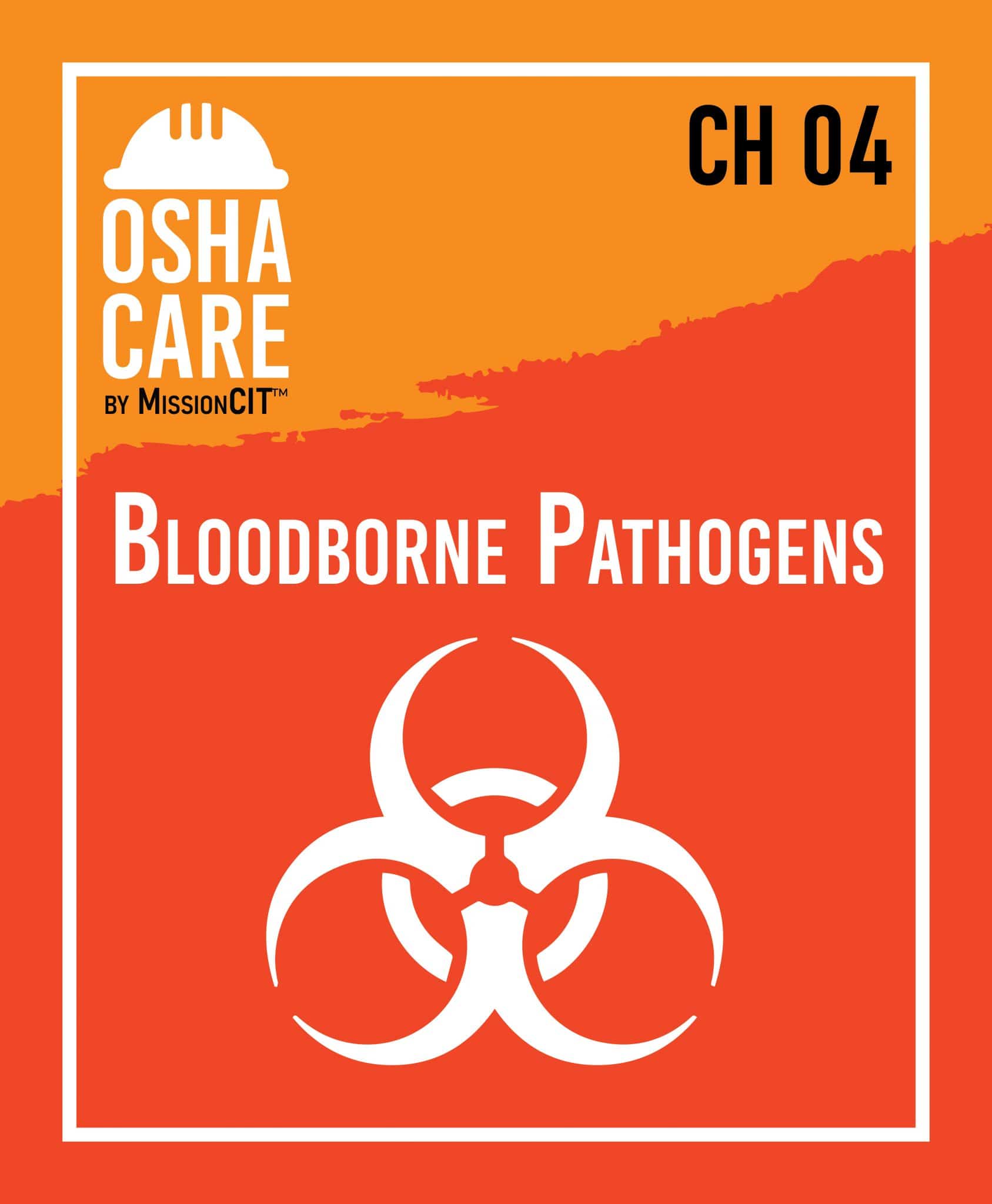 Osha care ch 04 bloodborne pathogens missioncit
