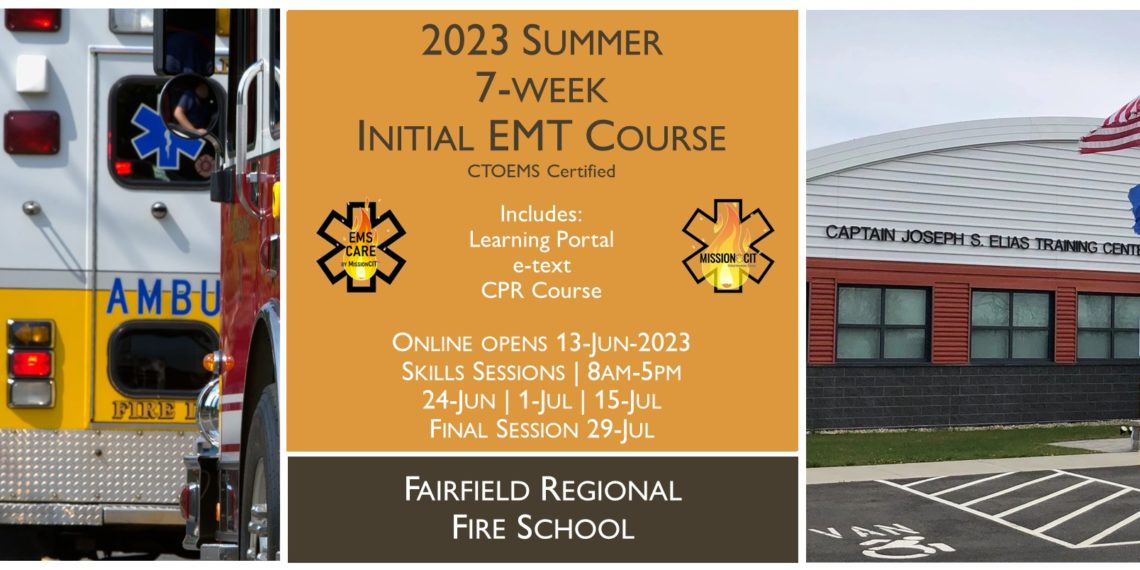 2023 Summer EMT Initial Course | FRFS 7 Week