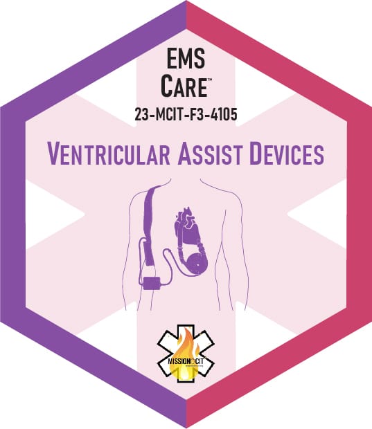Paramedic Recert EMS Care | 23-MCIT-F3-4105 | Ventricular Assist Devices