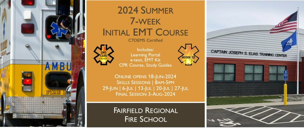 2024 Summer EMT Initial Course | FRFS 7 Week
