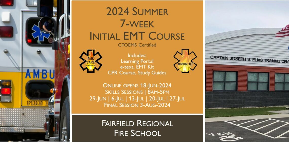 2024 Summer EMT Initial Course | FRFS 7 Week