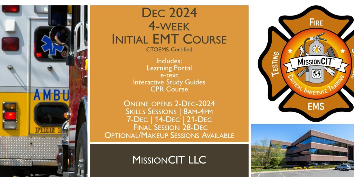 December 2024 Accelerated EMT Initial Course | 4-Week EMT Class