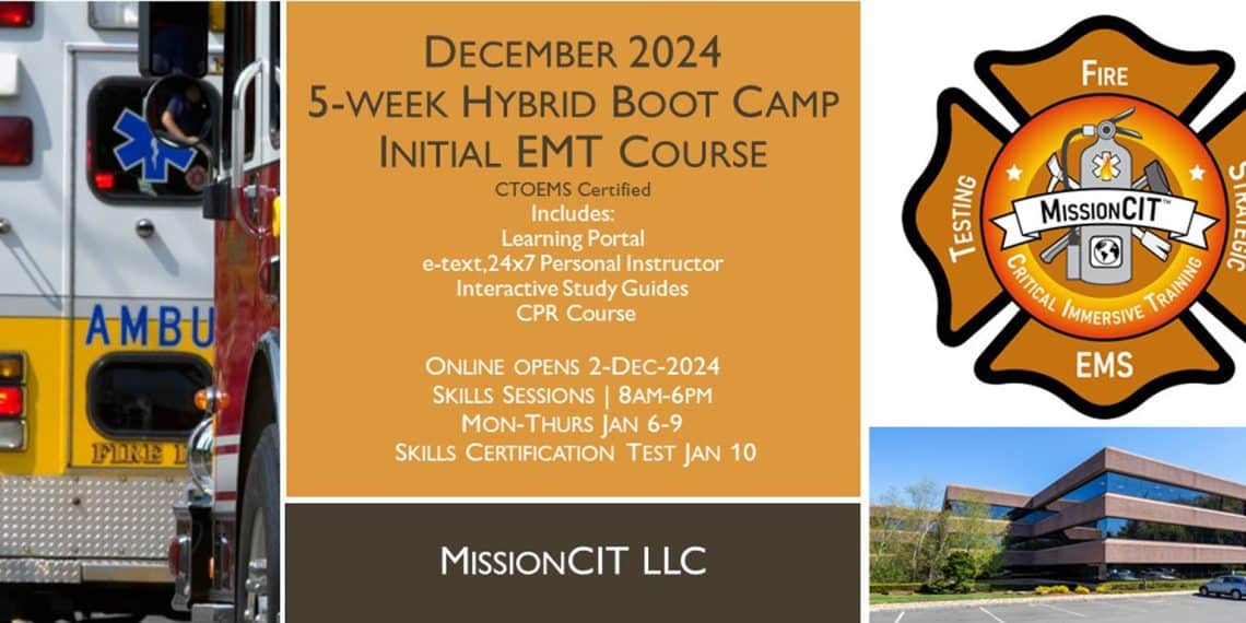 December 2024 Hybrid EMT Boot Camp | 5-Week