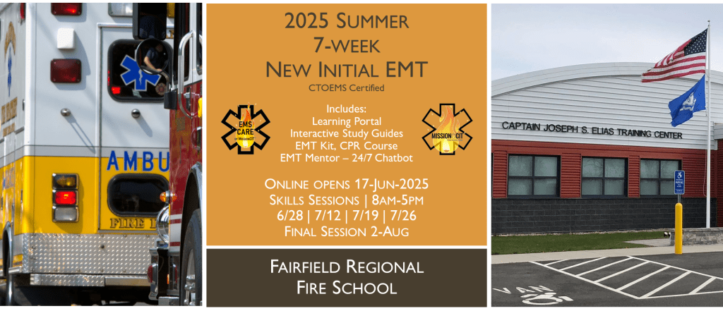 2025 Summer EMT Initial Course | FRFS 7 Week