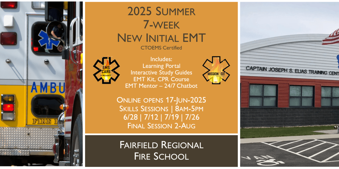 2025 Summer EMT Initial Course | FRFS 7 Week
