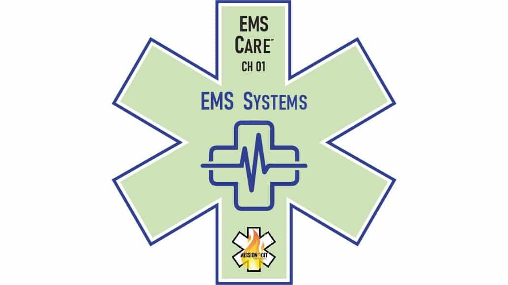 EMS Care Chapter 01 | EMS Systems