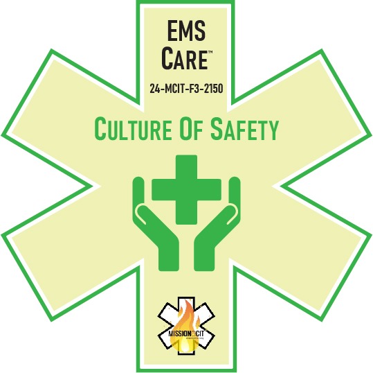 EMS Care EMT Chapter 24-MCIT-F3-2150 | Culture Of Safety
