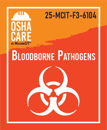 OSHA Care™ Chapter 25-MCIT-F3-6104 | Bloodborne Pathogens