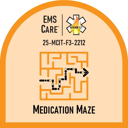 EMT Chapter 25-MCIT-F3-2212 | Medication Maze