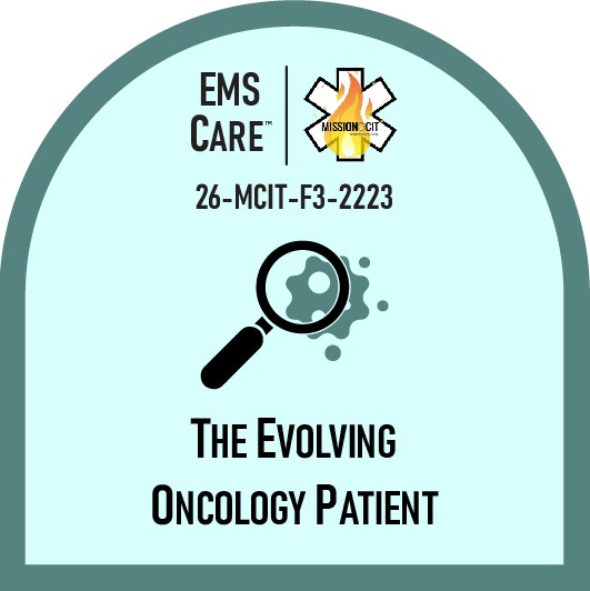 EMT Chapter 26-MCIT-F3-2223 | The Evolving Oncology Patient